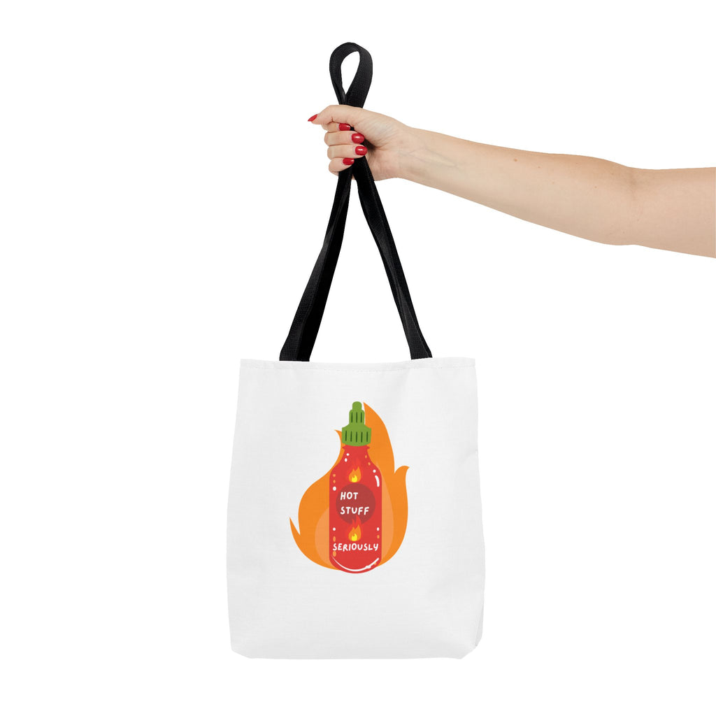 Tote Bag — “Hot Stuff Seriously” Sriracha Hot Sauce Graphic Tote Bag for Everything