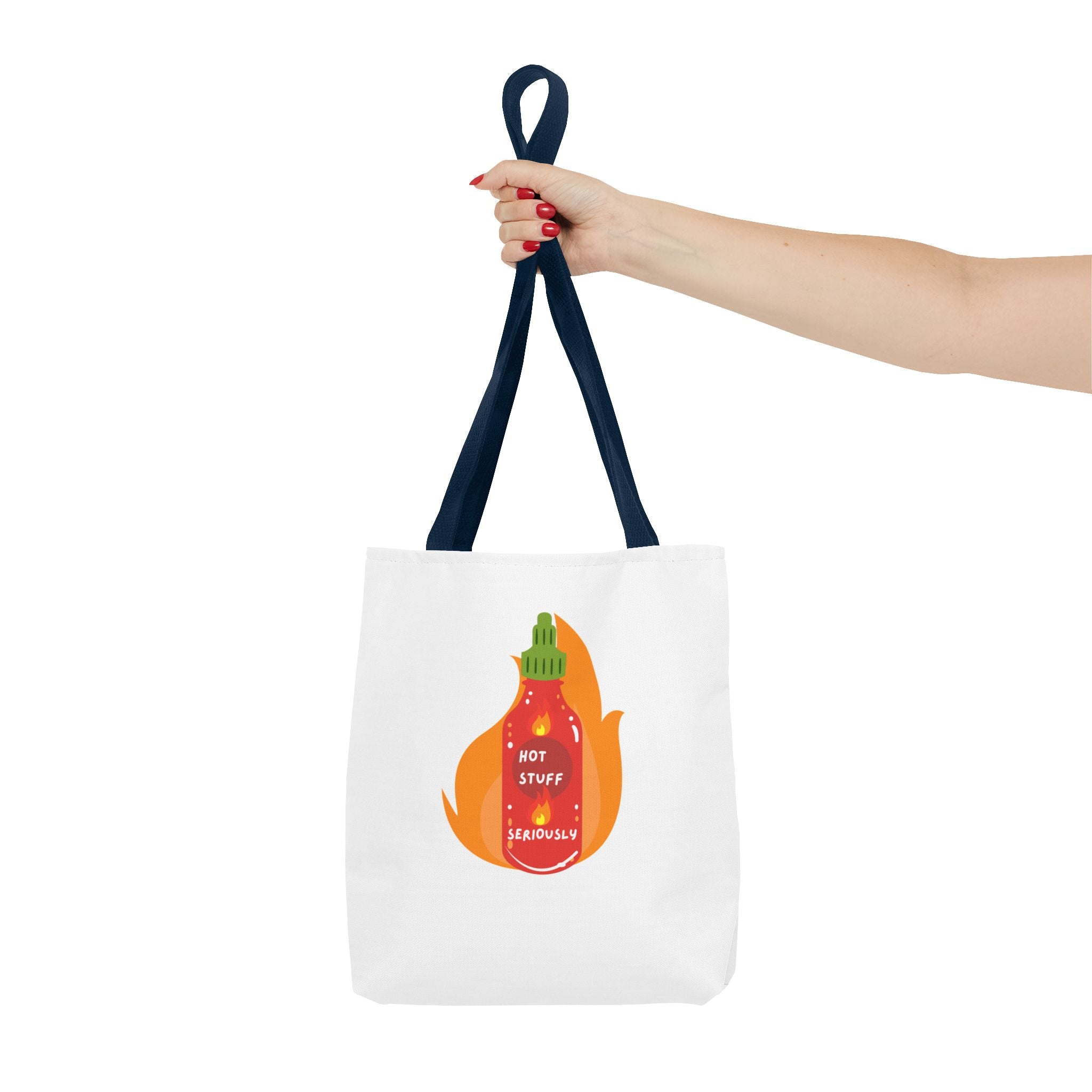 Tote Bag — “Hot Stuff Seriously” Sriracha Hot Sauce Graphic Tote Bag for Everything