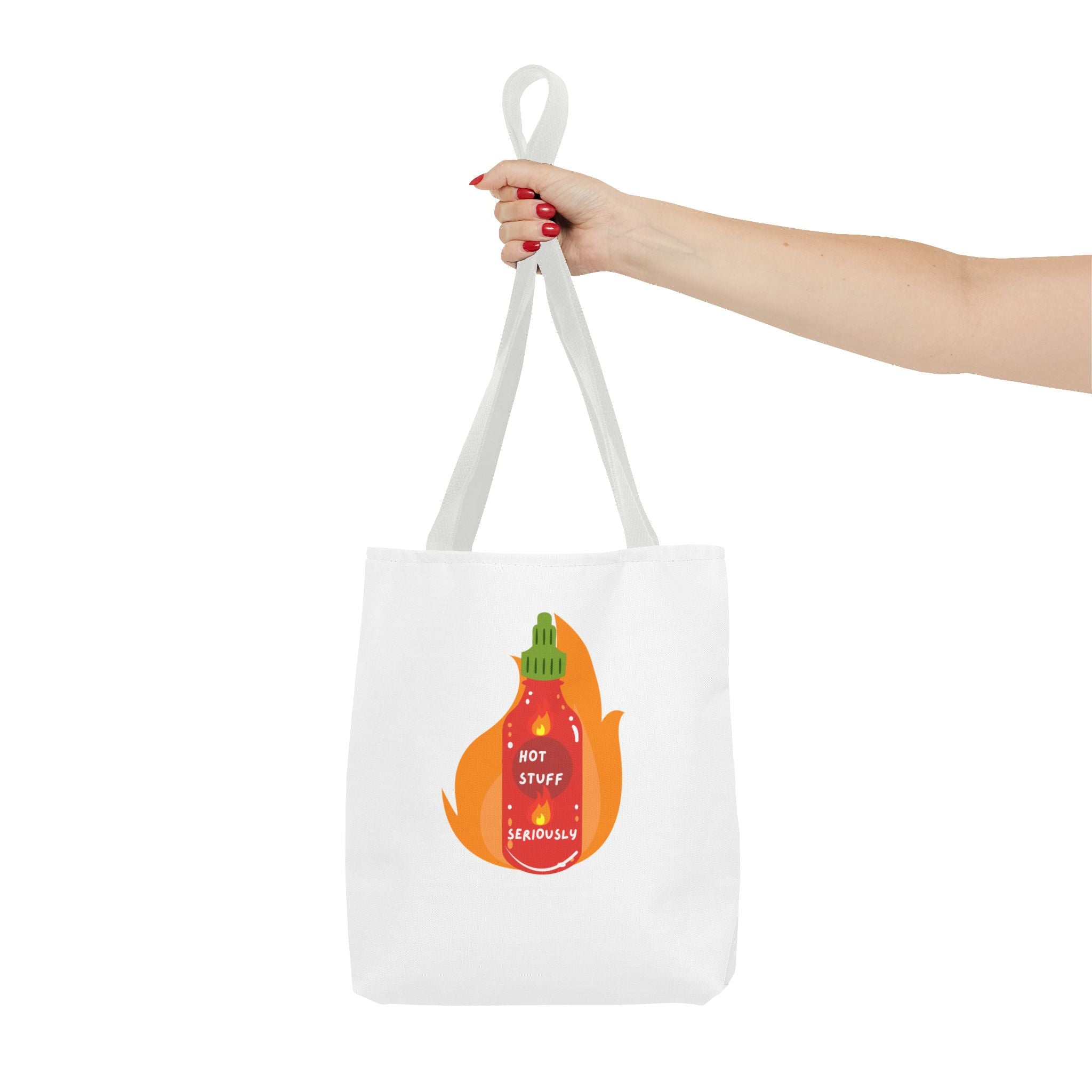 Tote Bag — “Hot Stuff Seriously” Sriracha Hot Sauce Graphic Tote Bag for Everything