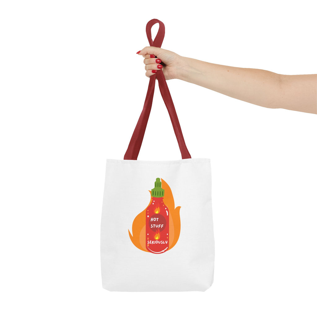 Tote Bag — “Hot Stuff Seriously” Sriracha Hot Sauce Graphic Tote Bag for Everything